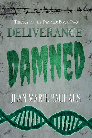 [Trilogy of the Damned 02] • Deliverance of the Damned